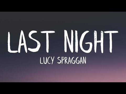 Lucy Spraggan - Last Night (Beer Fear) Lyrics ๐ถ