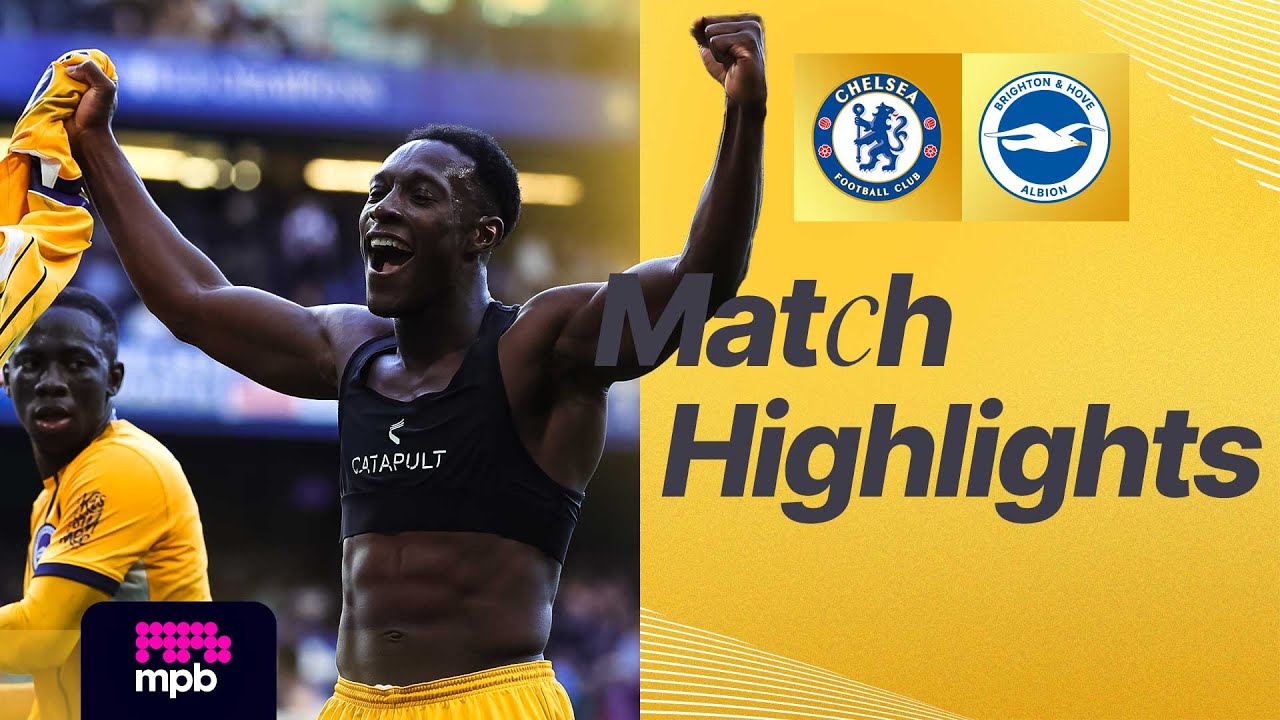 Chelsea vs Brighton: Exciting Premier League Clash Highlights ⚽