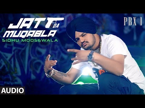 Jatt Da Muqabala Full Audio | PBX 1 | Sidhu Moose Wala | Snappy | Latest Punjabi Songs 2018