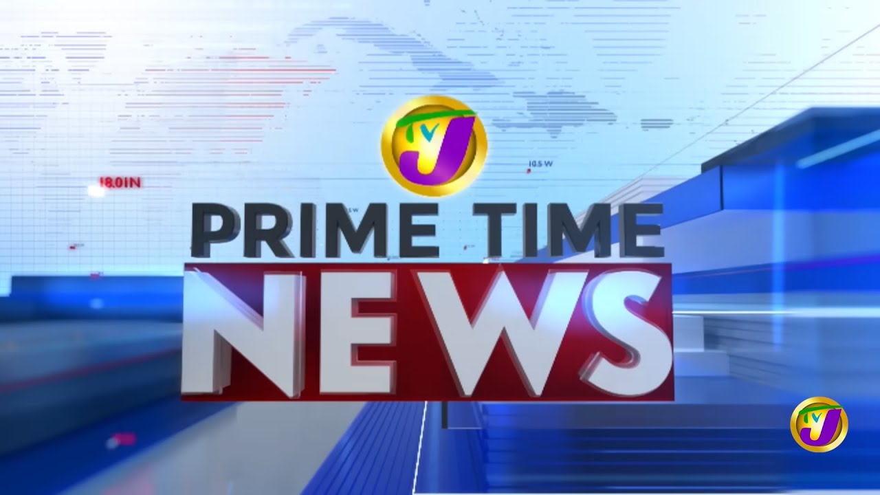 Stay Informed with Prime Time News Live: Jamaica's Trusted Source for Today’s News, Sports & Weather 📰