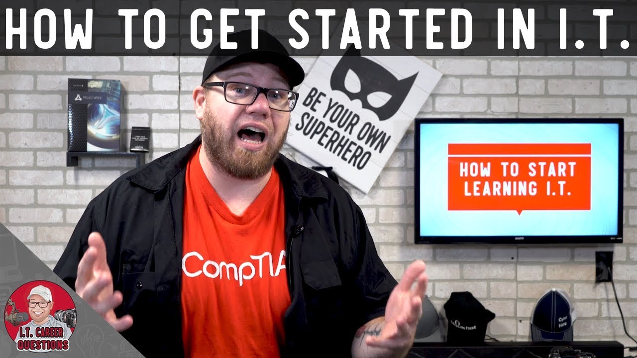 Getting Started in Information Technology