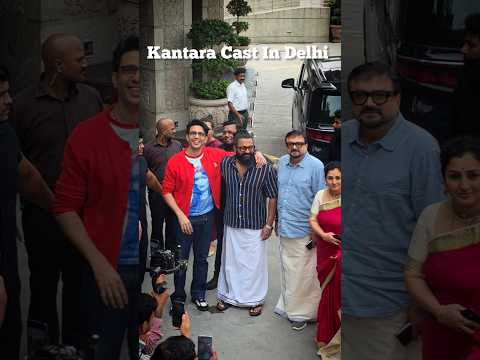 Kantara Chapter 1 Full Cast in Delhi