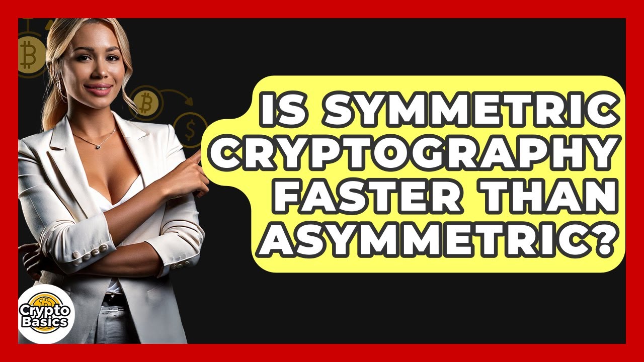 Symmetric vs. Asymmetric Cryptography: Which Is Faster? 🔐