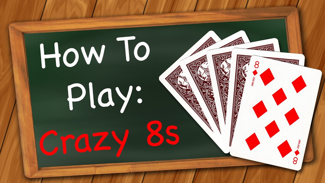 How to Play Crazy Eights ๐