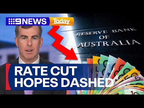 Hopes for interest rate cut dialled back ahead of RBA meeting | 9 News Australia