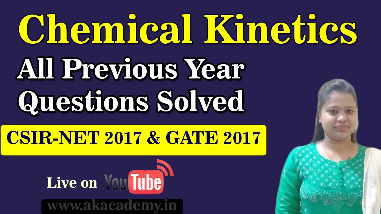 Master Chemical Kinetics with Solved CSIR NET & GATE Questions 🧪