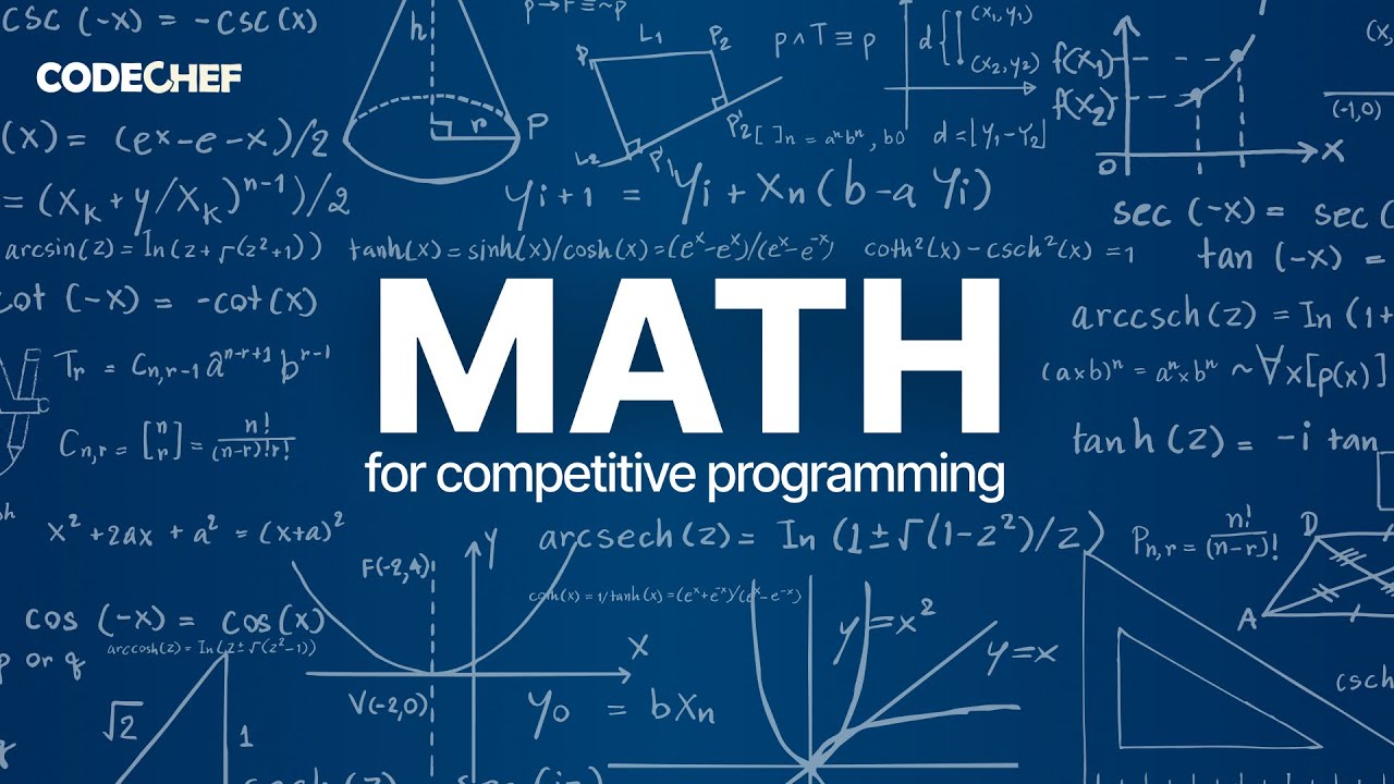 Mathematics for Competitive Programming with Md. Fraz | Weekend Special | CodeChef