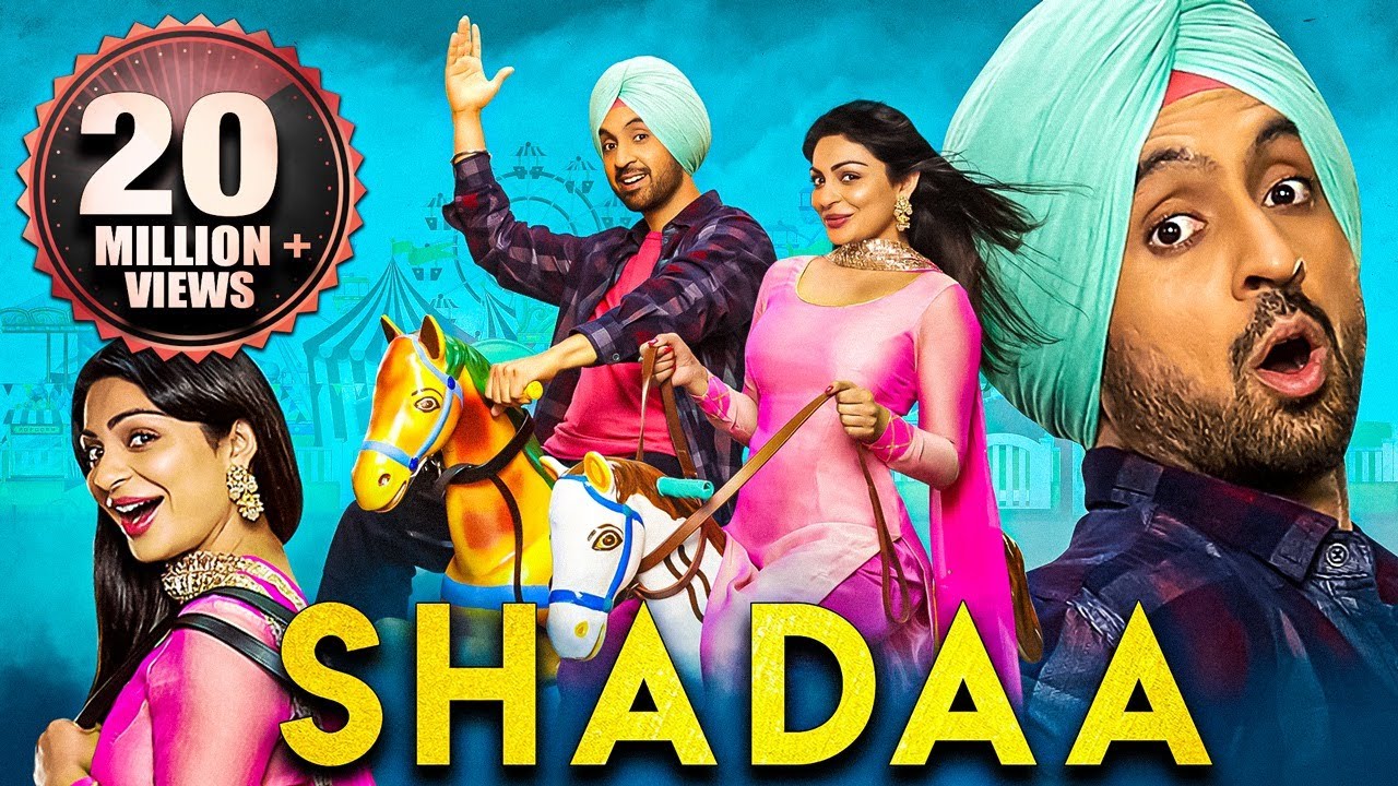Shadaa (2021) Full Hindi Dubbed Movie | Starring Diljit Dosanjh & Neeru Bajwa 🎬