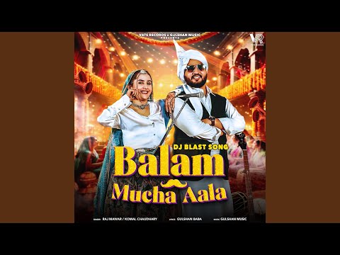 Balam Mucha Aala (feat. Gulshan Music, Jaat Nia)