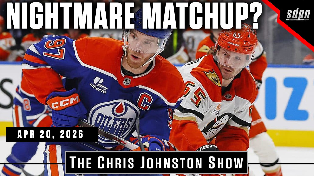 Oilers A Nightmare Matchup For Ducks? | The Chris Johnston Show