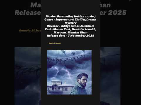 Movie - Baramulla #netflixmovies #netflixseries #movie #newmovie #bollywoodmovies #explore