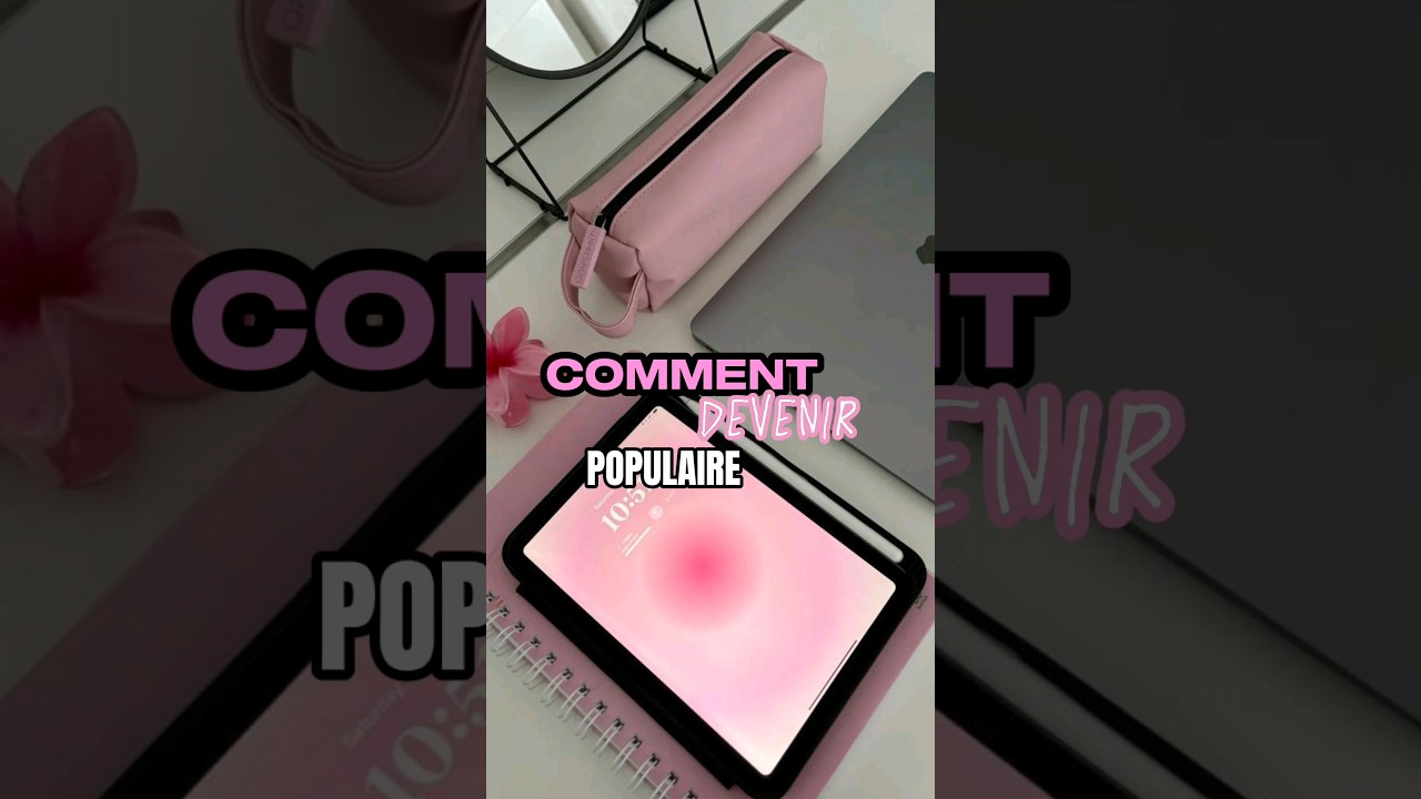 Devenir Populaire au Collège et Lycée ✨