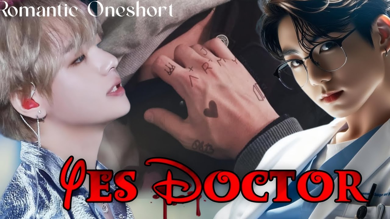 Ye$ Doctor 💋🌚 Taekook One-Shot 🍿 | #taekook #taekookff