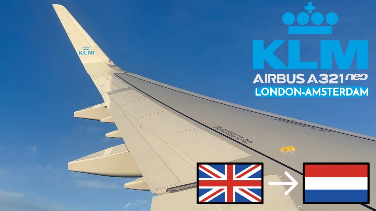 KLM Airbus A321Neo Flight: LHR to AMS ✈️