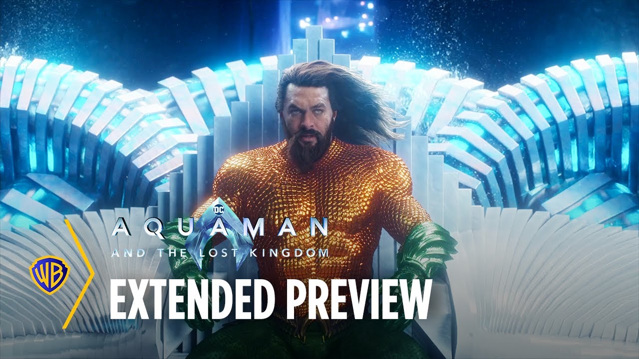 Aquaman And The Lost Kingdom | Extended Preview 🌊