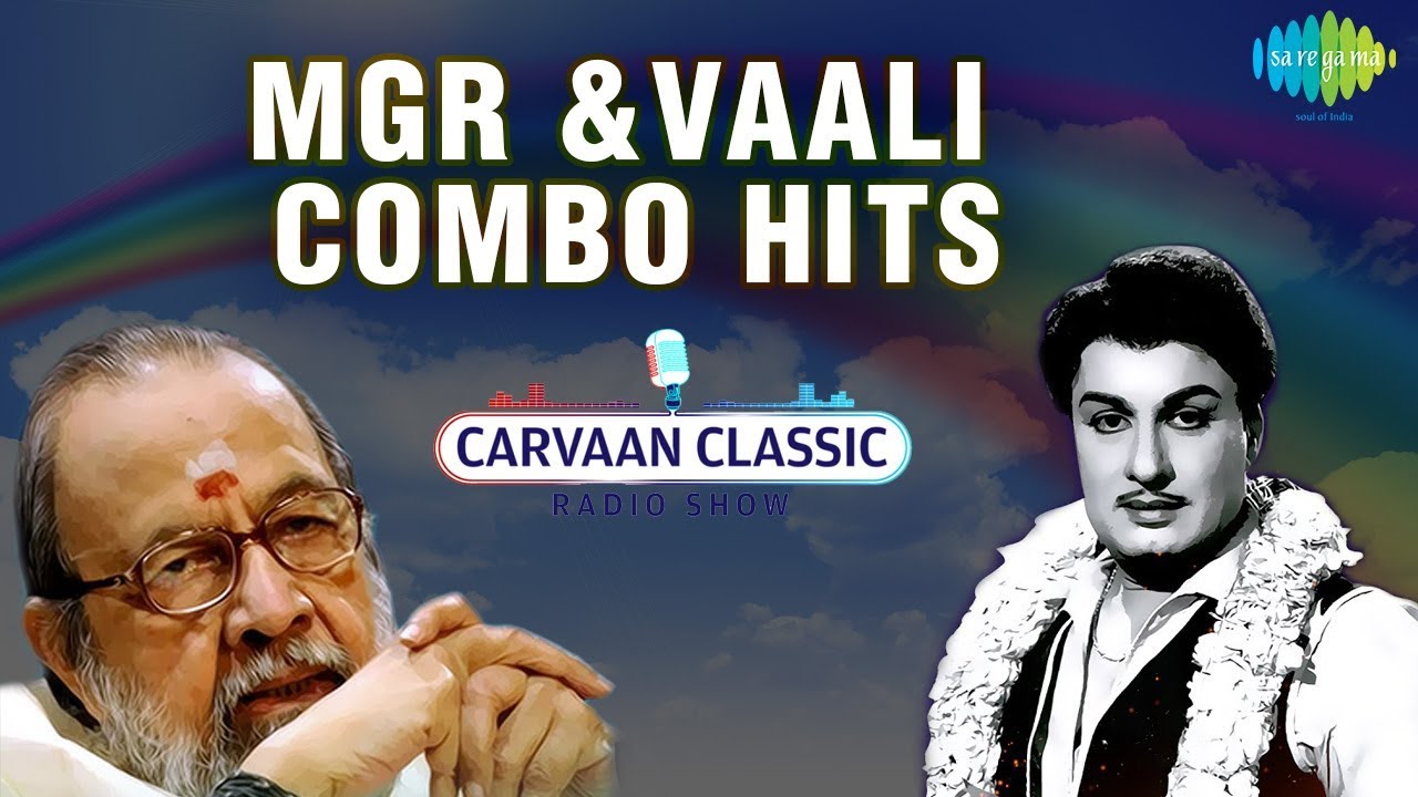 Carvaan Classic Radio: Timeless Tamil Hits by MGR & Vaali 🎶