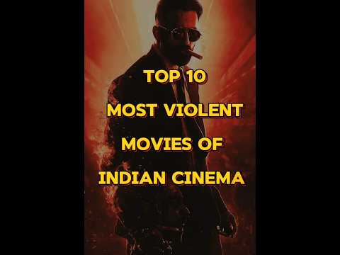 TOP 10 MOST VIOLENT MOVIES OF INDIAN CINEMA #infobysujal #youtubeshorts #shorts #movies #violent