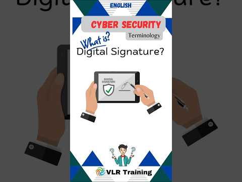 What is Digital Signature? cyber security terminology#education #vlrtraining #cybersecurity