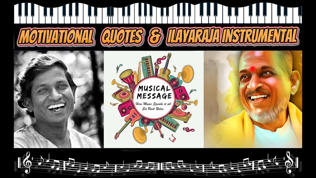 Katril Enthan Geetham: Ilayaraja Instrumentals & Quotes 🎶