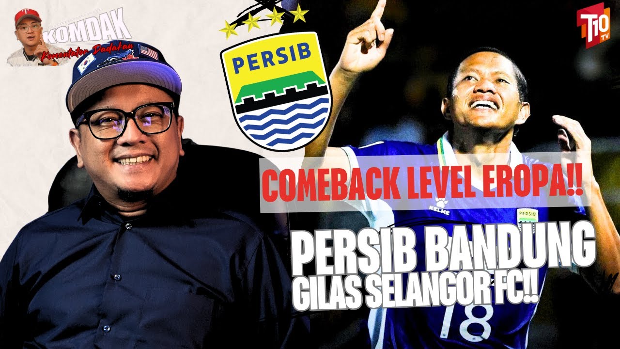 Adam Alis: Super Sub Bawa Persib Kalahkan Selangor ⚽