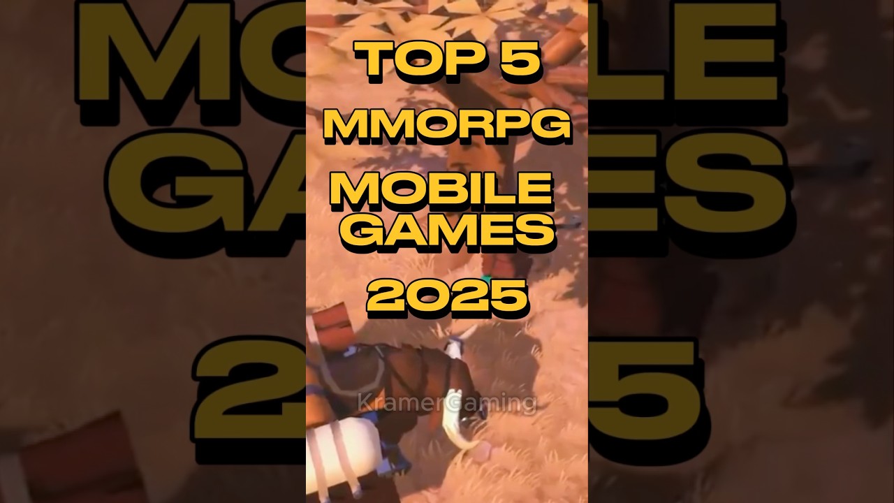 Top 5 MMORPG Mobile Games of 2025 🎮