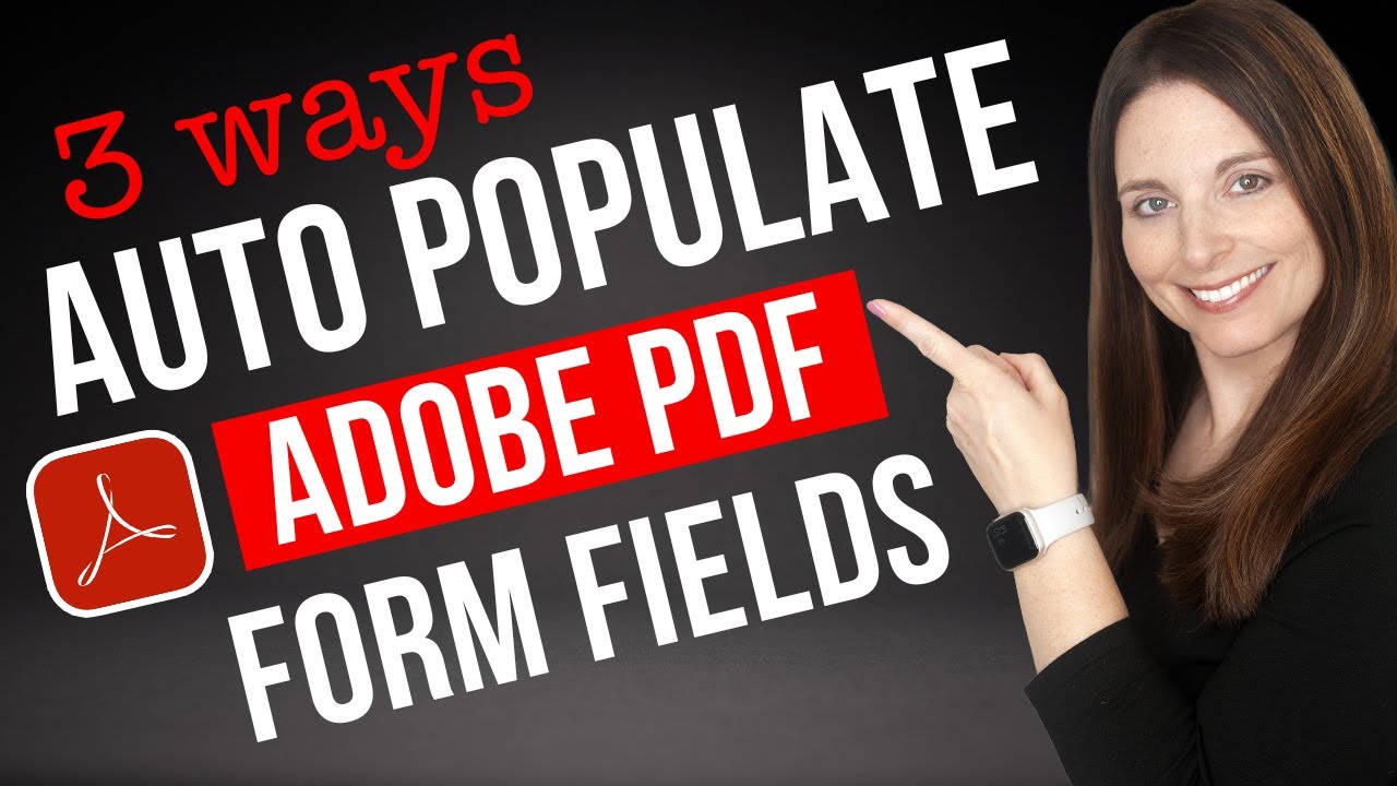 Auto Populate and Repeat Form Fields in Adobe PDFs