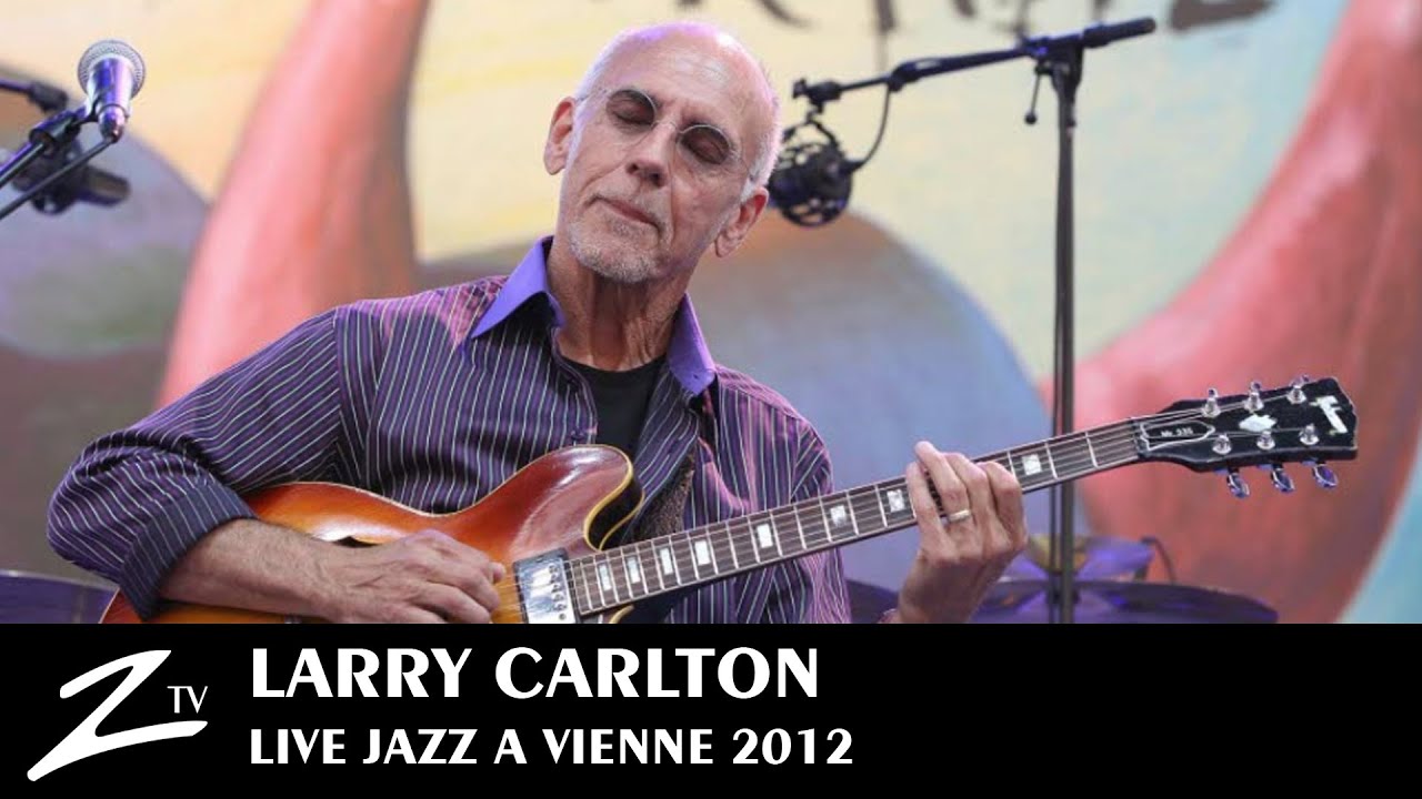 Larry Carlton Live: Minute By Minute & More 🎸