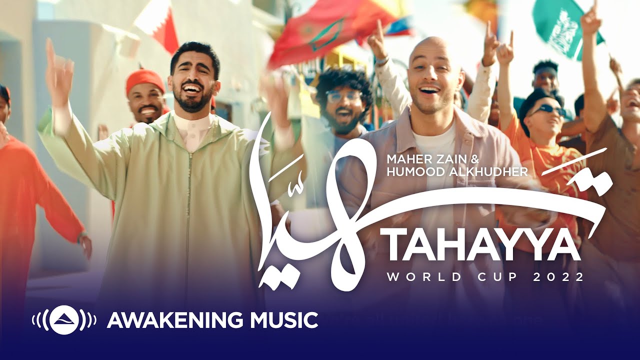 Maher Zain & Humood - Tahayya | World Cup 2022 🌍
