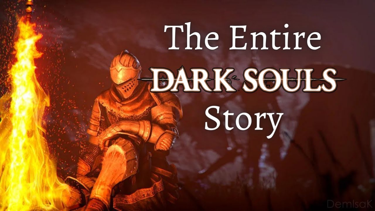 Dark Souls Timeline: Main Story in 15 Minutes
