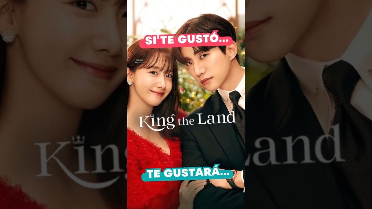 Si te gustó “King the Land” , tienes que ver estos K-dramas de romance 💕🎬