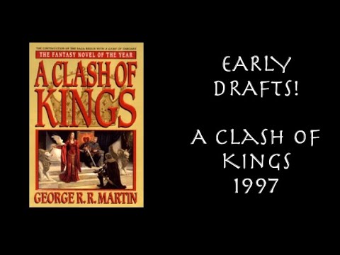Early Drafts of A Clash of Kings (1997) 📝