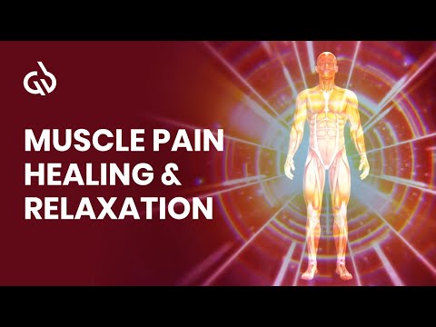 Muscle Pain Relief & Relaxation Frequency: Healing Sound for Muscle Recovery