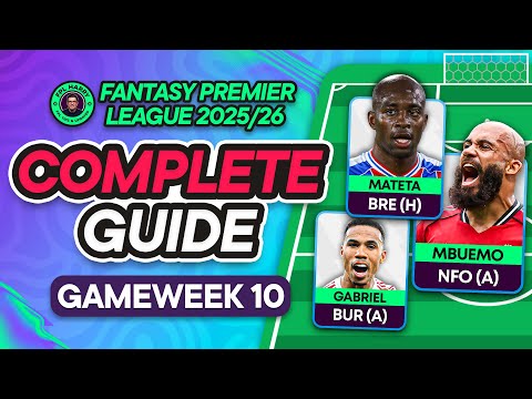 FPL GW10 COMPLETE GUIDE ⁉️ Captain Gabriel or Haaland! 😲 | Fantasy Premier League Tips 2025/26