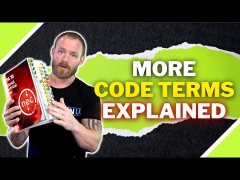 What Do Those Code Terms Mean? NEC Codebook