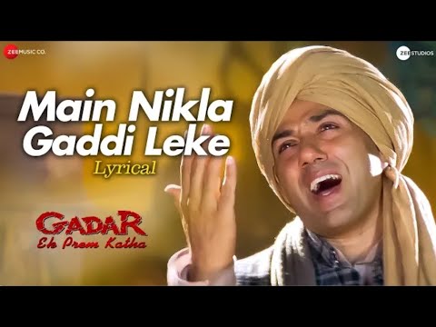MainNikla GaddiLeke | Gadar |Sunny Deol & AmeeshaPatel |Udit Narayan |Lyrical
