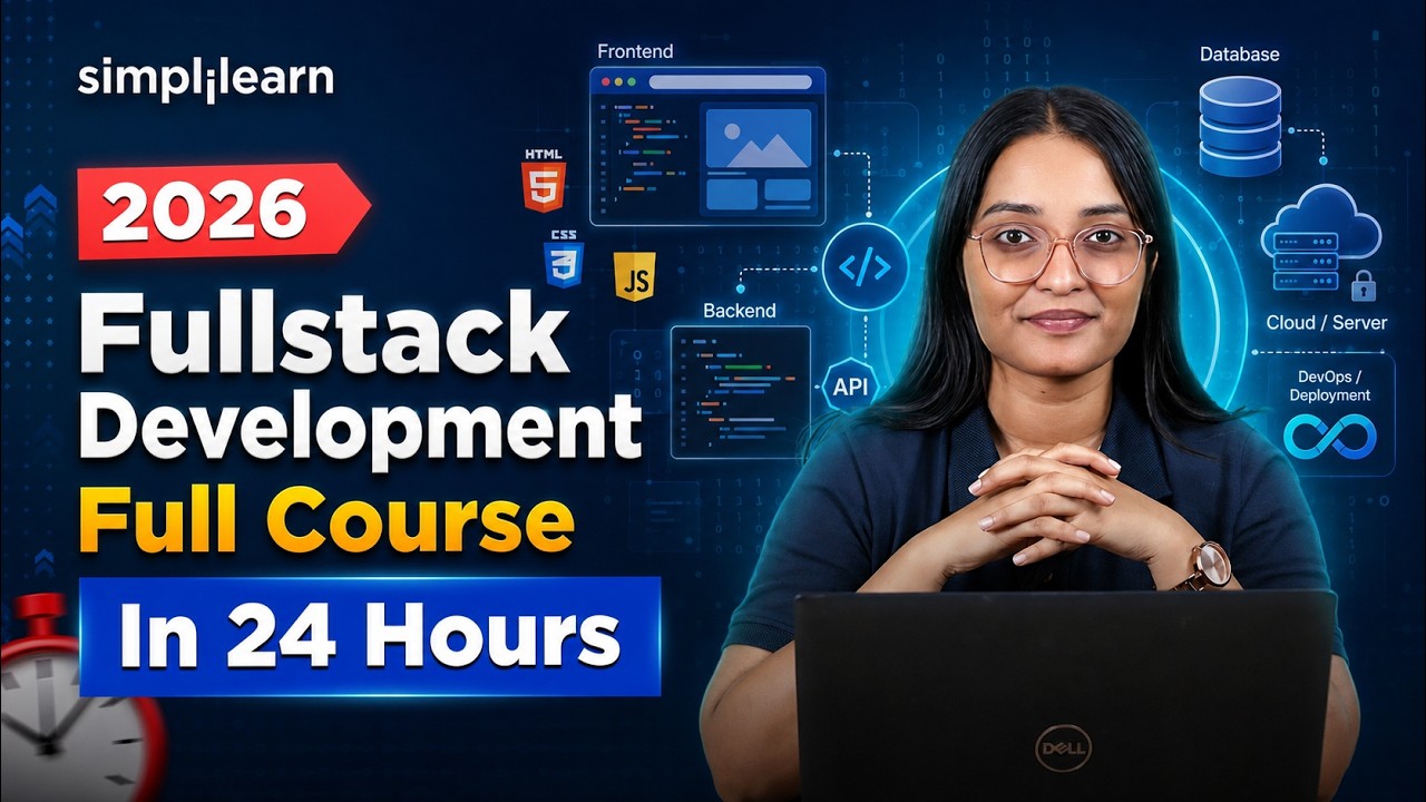 FullStack Development Full Course 2026 | Full Stack Development Tutorial For Beginners | Simplilearn