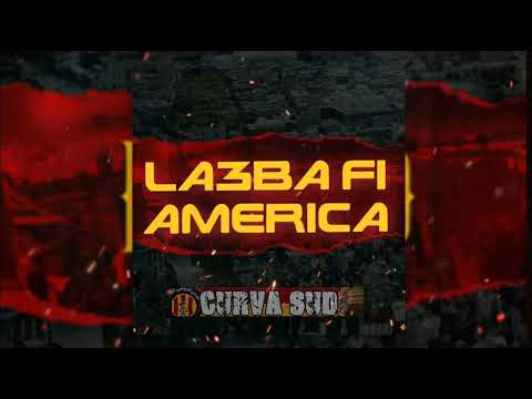 LA3BA FI AMERICA 🎵  (Clash CA & ESS)