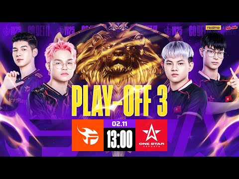 🔴 TRỰC TIẾP: FPT X FLASH vs ONE STAR ESPORTS | PLAYOFFS 3 | ĐTDV MÙA ĐÔNG 2025