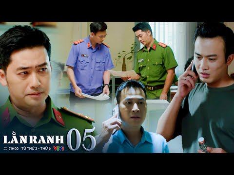 LẰN RANH tập 5 | Viên đòi thanh tra Sở Xây dựng cung cấp 200 triệu để bỏ trốn bằng giọng đe dọa