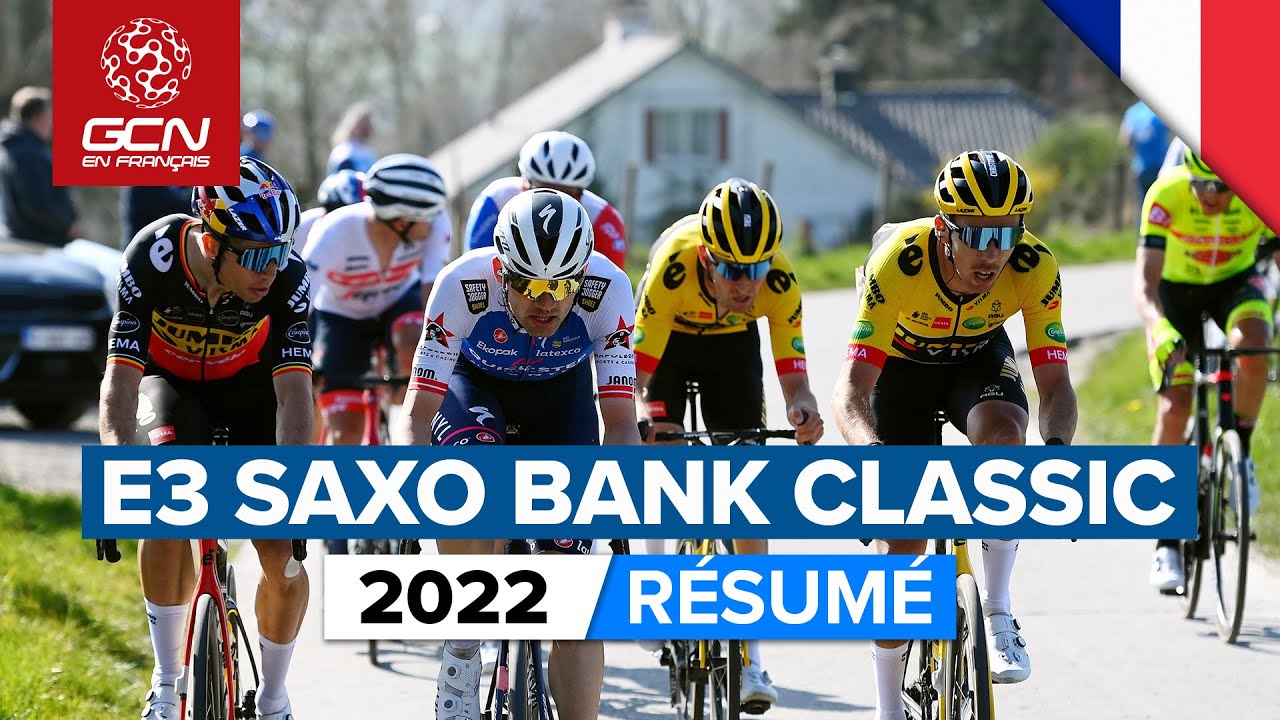E3 Saxo Bank Classic Homme Highlights 🚴‍♂️