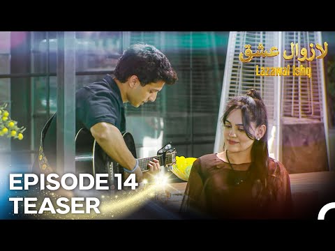 Lazawal Ishq - لازوال عشق Episode 14 Teaser