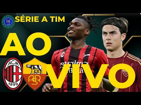 MILAN X ROMA l SERIE A TIM AO VIVO |02/11/2025 | NARRAÇÃO