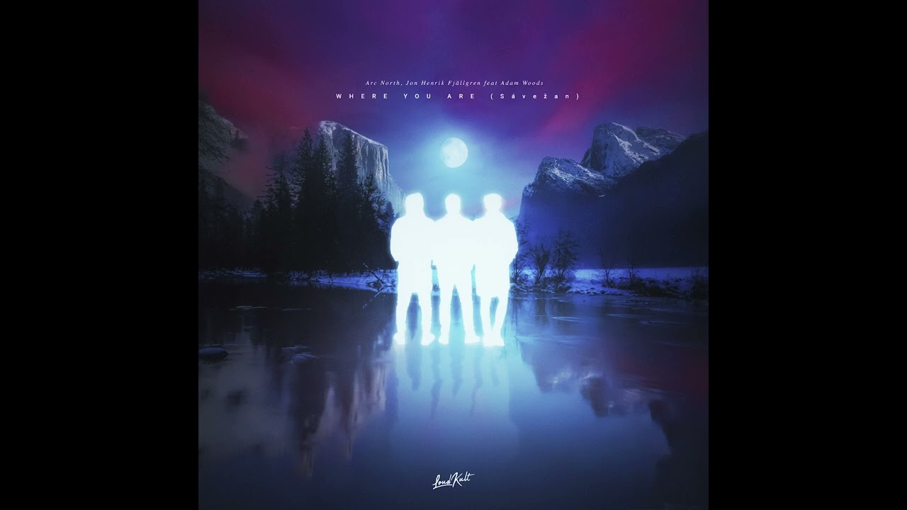 Arc North & Jon Henrik Fjällgren - Where You Are 🎶