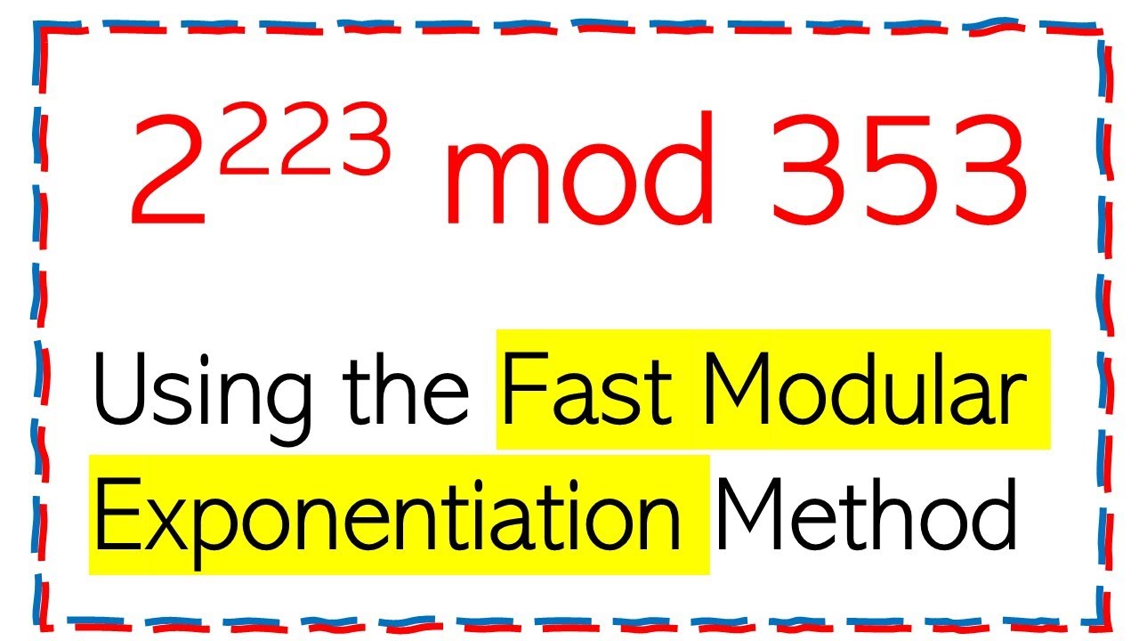 Compute 2^223 mod 353 using the fast modular exponentiation method