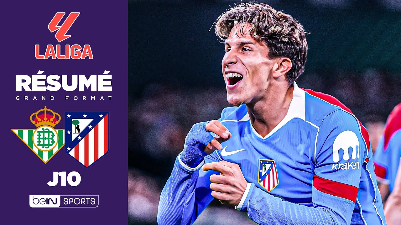 L'Atlético décroche enfin une victoire à l'extérieur face au Betis ⚽