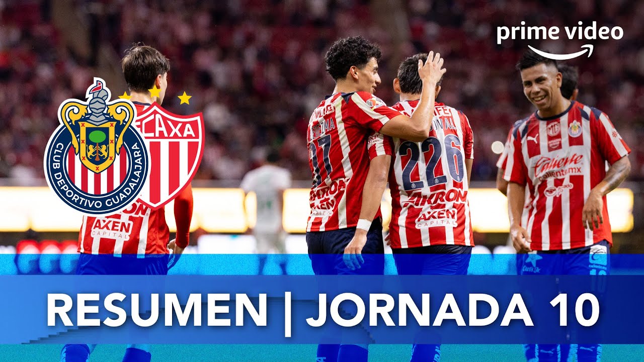Resumen y Goles: Chivas vs Necaxa - Jornada 10 Apertura 2025 ⚽