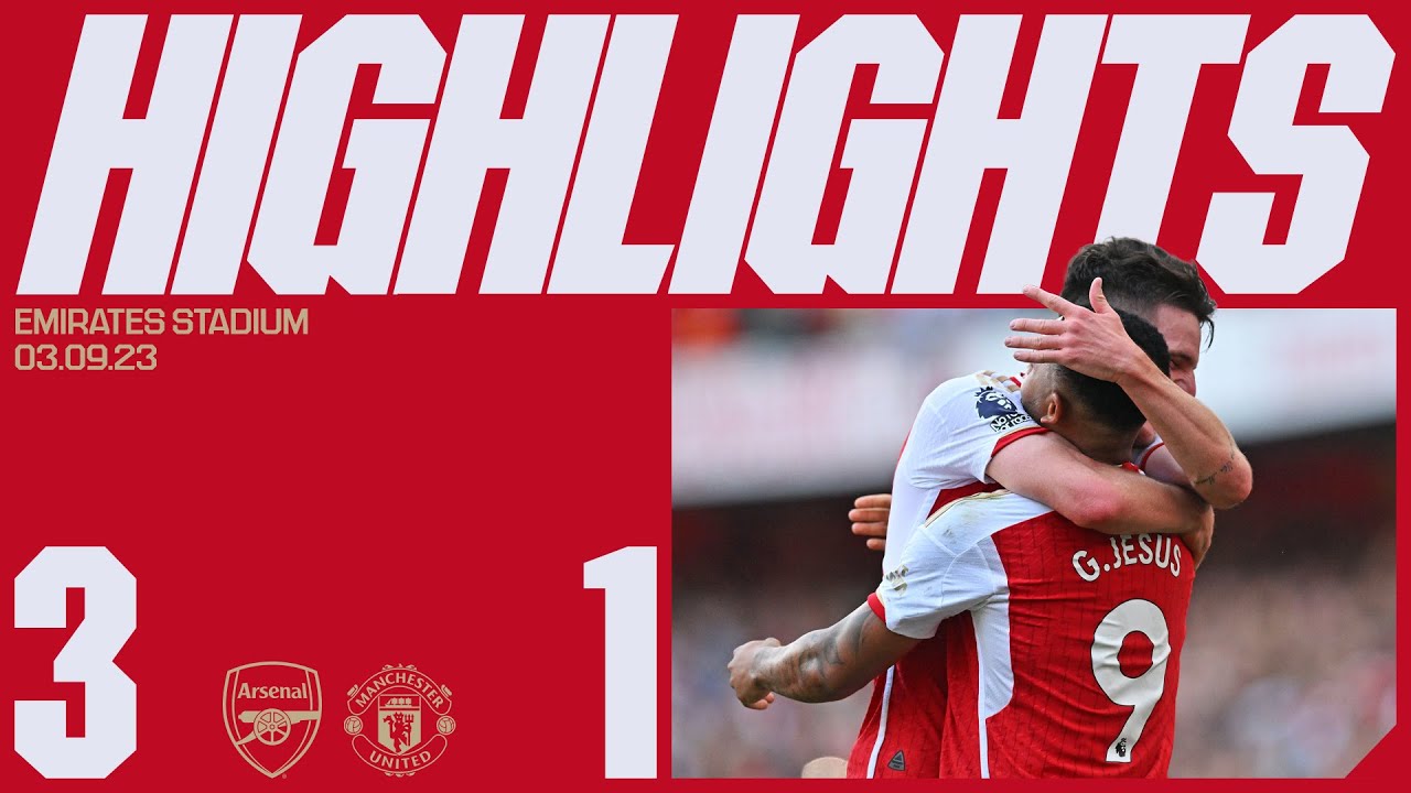 Arsenal Stuns Manchester United with Dramatic 3-1 Comeback ⚽