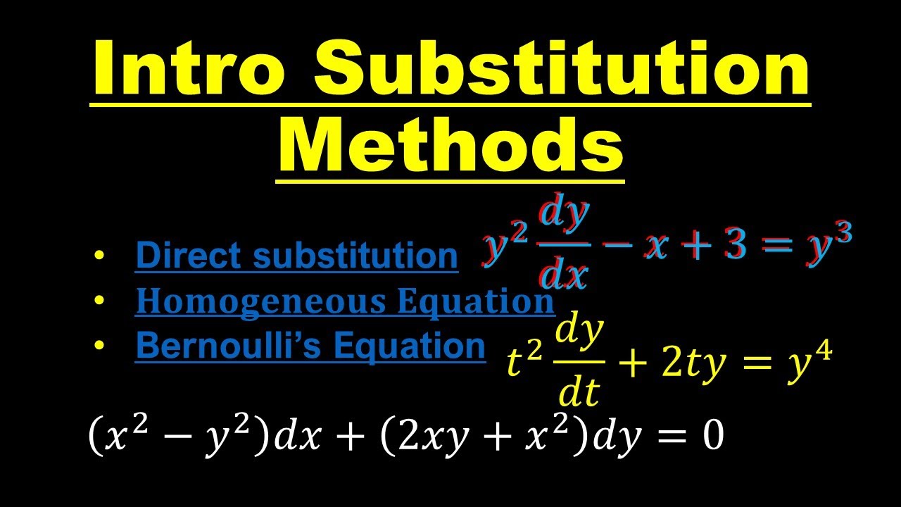 Introduction to Substitution Methods in Differential Equations