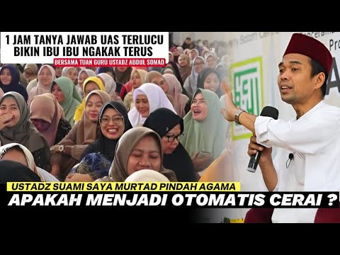 Tanya Jawab Ustadz Abdul Somad β Lucu & Penuh Ilmu π€²