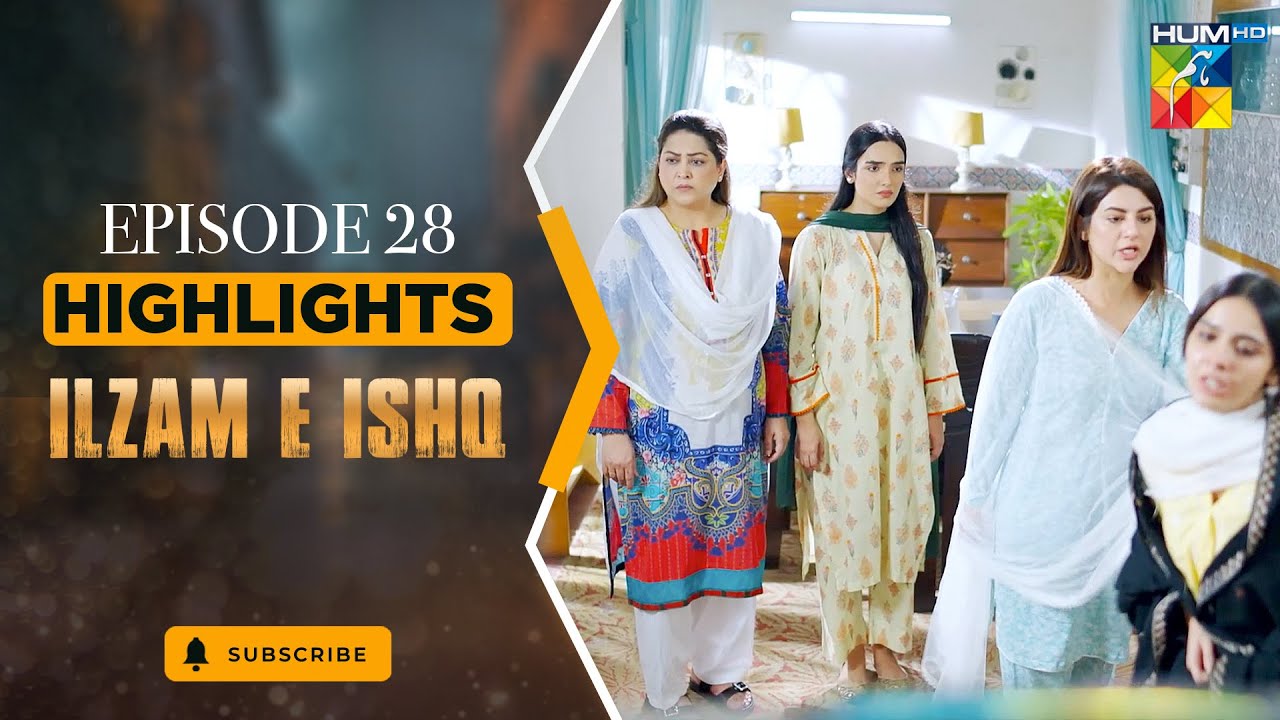 Ilzam e Ishq Episode 28 Highlights | Humayoun Ashraf & Maria Malik on HUM TV 🌟